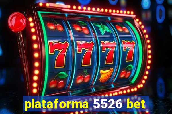 plataforma 5526 bet